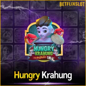 Hungry Krahung